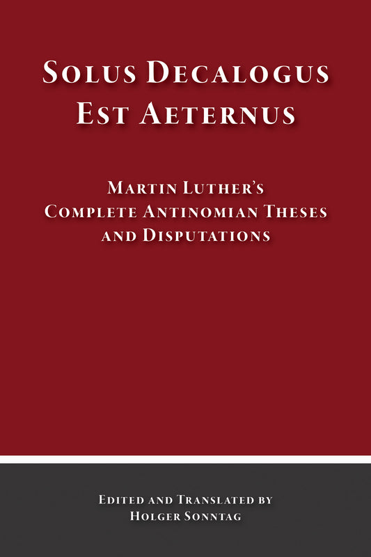 Solus Decalogus Est Aeternus