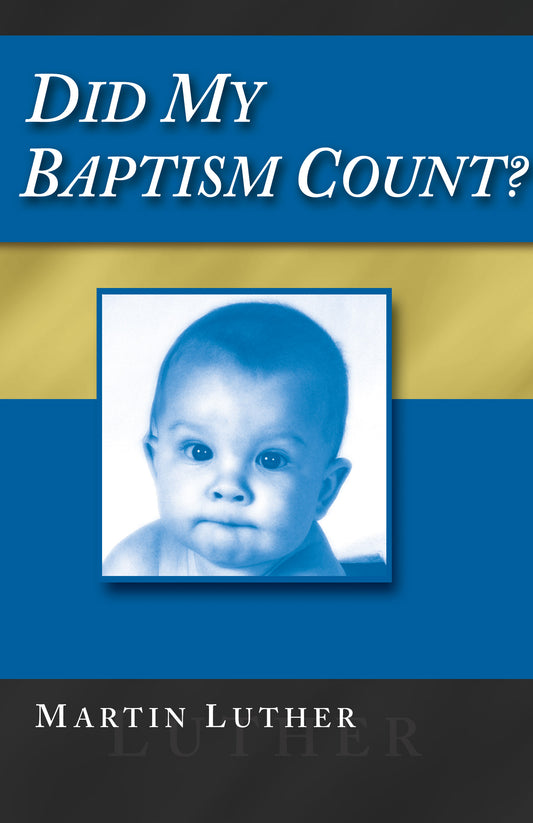 Did My Baptism Count?